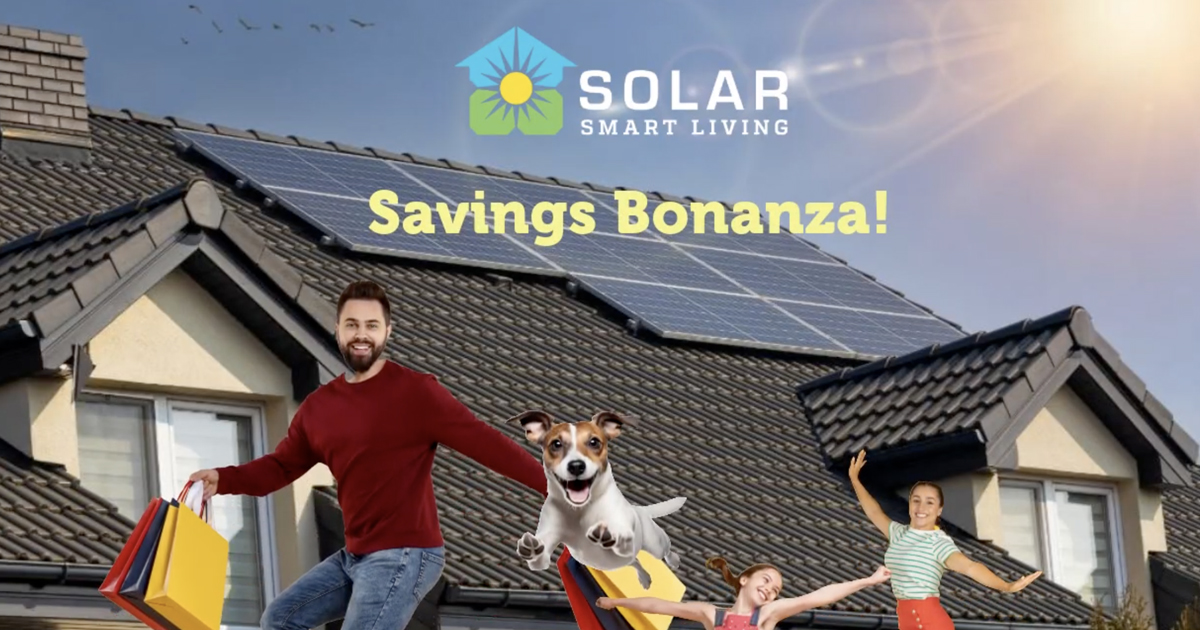 Solar Smart Living Savings Bonanza